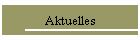 Aktuelles