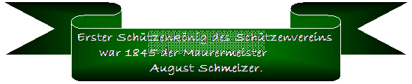 Erster Schtzenknig